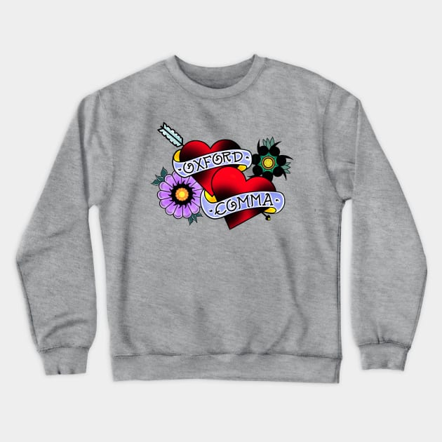 Oxford Comma Love Crewneck Sweatshirt by TidstheJax
